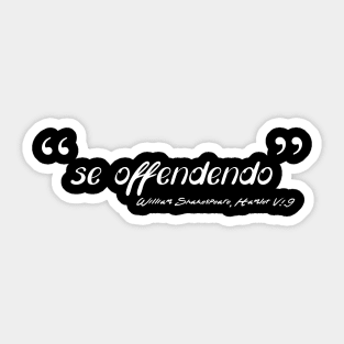 se offendendo Sticker